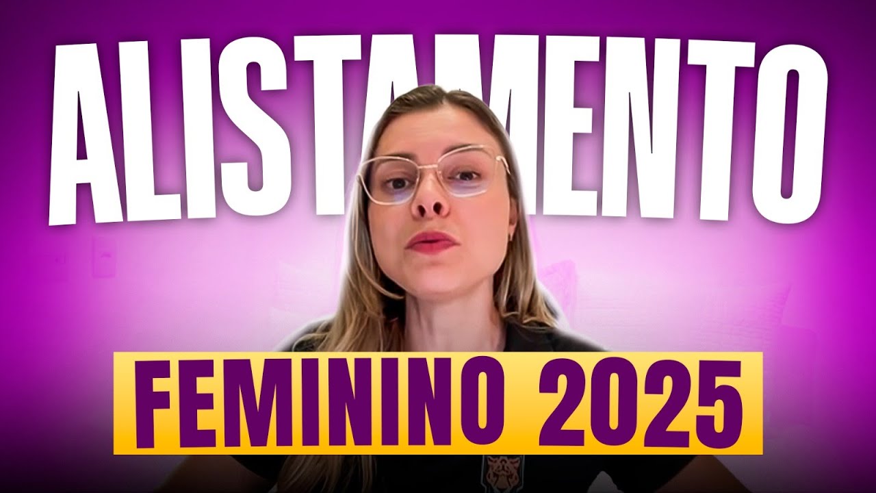 GUIA COMPLETO PARA MULHERES (ALISTAMENTO MILITAR)