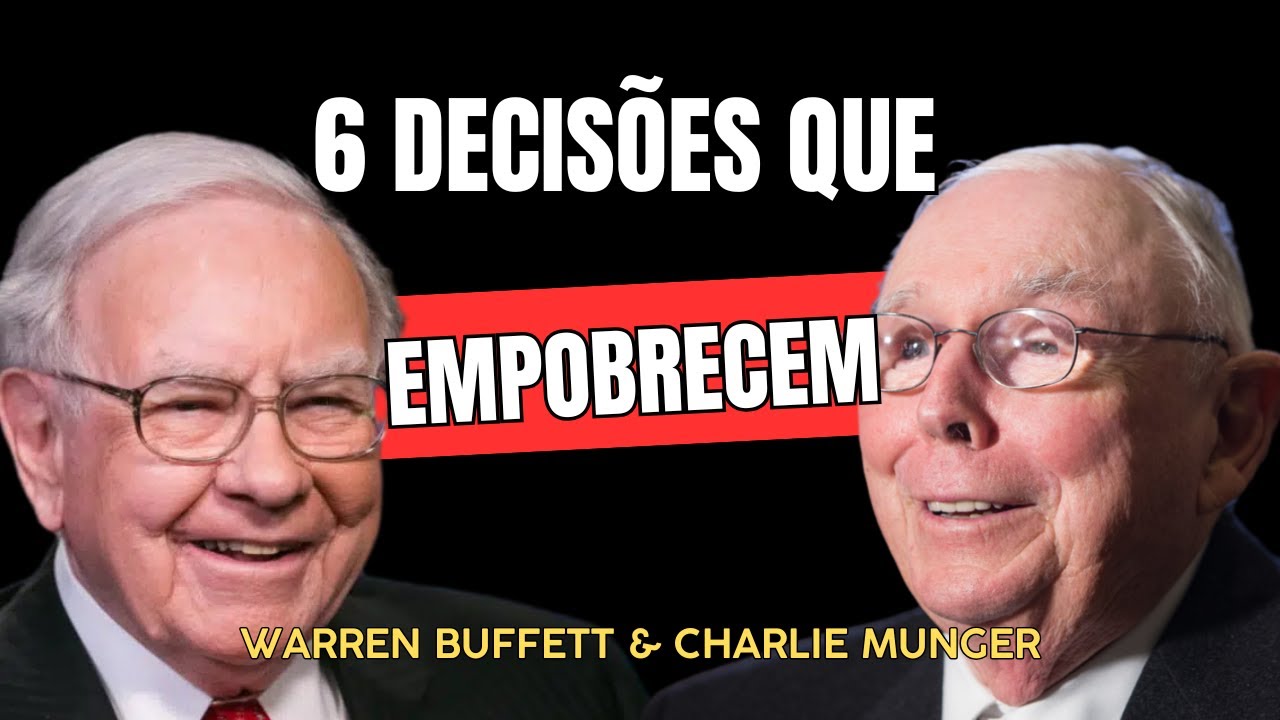 As Decisões Que Mantêm Pessoas Pobres | O Que Buffett e Munger Jamais Fariam