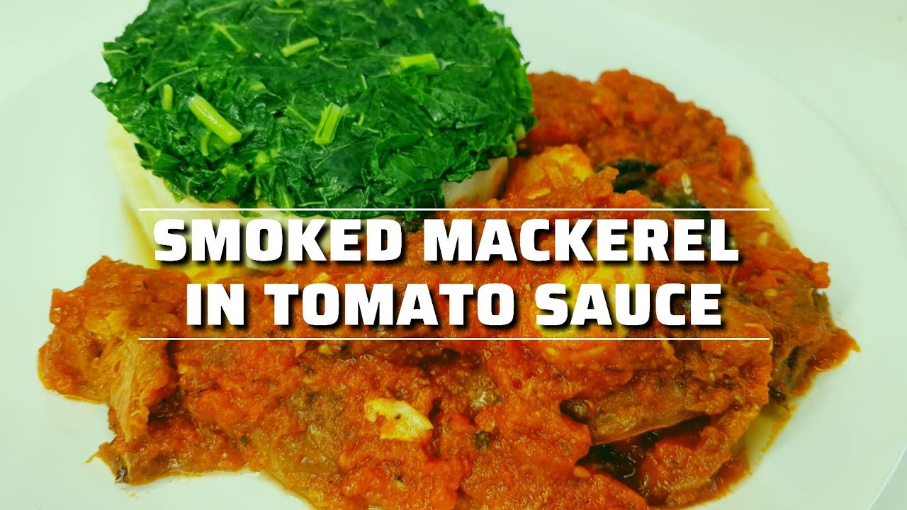 How to make smoked Mackerel Fish In Tomato Sauce ~ better than canned mackerel
