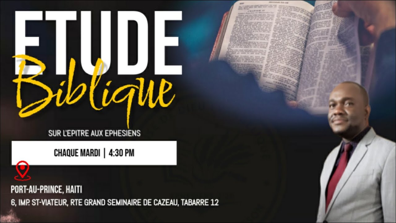 Étude biblique sur l'épître aux Ephésiens | EDEM de Tabarre | Mardi 10 Février 2026