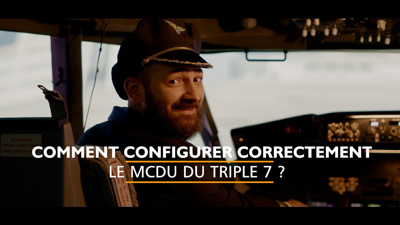 [PMDG 777-300ER Tuto FR] Comment configurer correctement le MCDU et sauvegarder ses paramètres