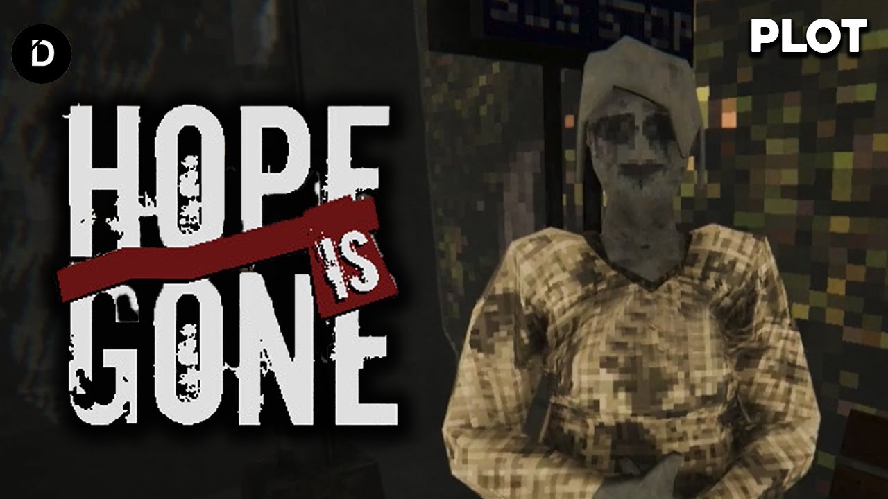 PLOT: Semua Orang Ini Tampak Sangat Aneh (Cerita Game Hope Is Gone + Penjelasan)