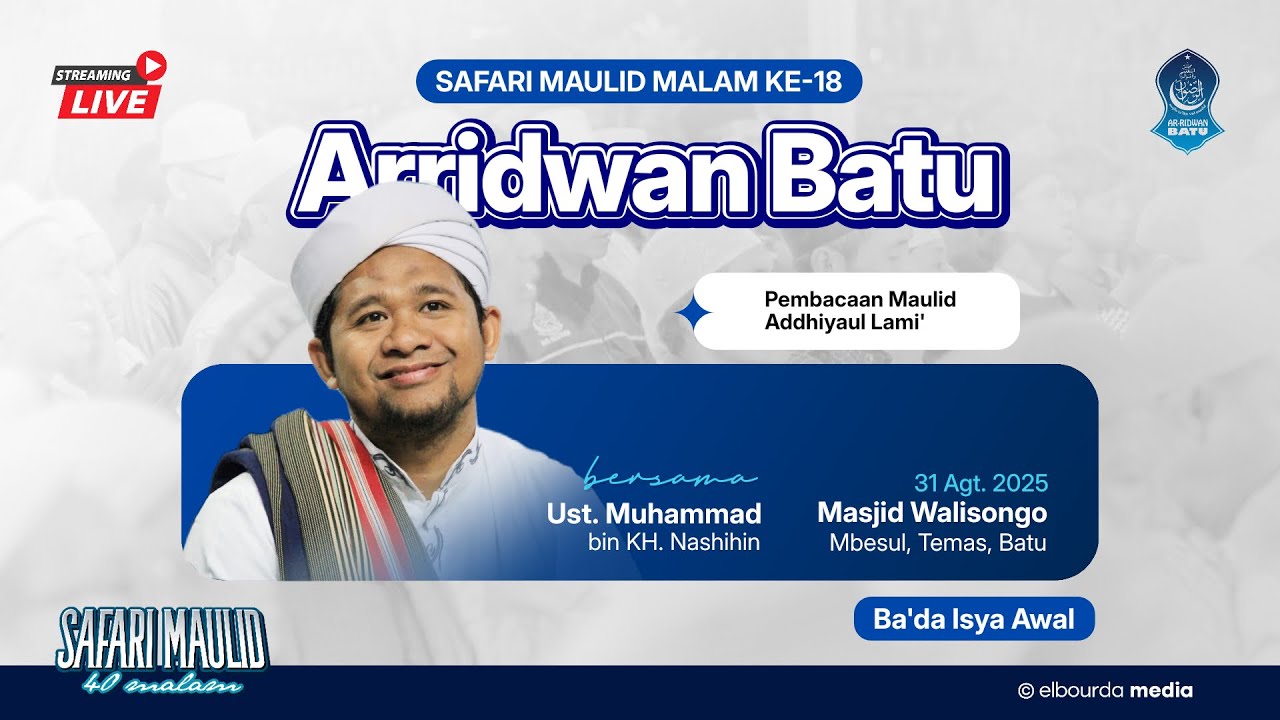 🔴 [LIVE] MALAM KE-18 SAFARI MAULID 40 MALAM AR-RIDWAN KOTA BATU | MASJID WALISONGO | KEL. TEMAS BATU