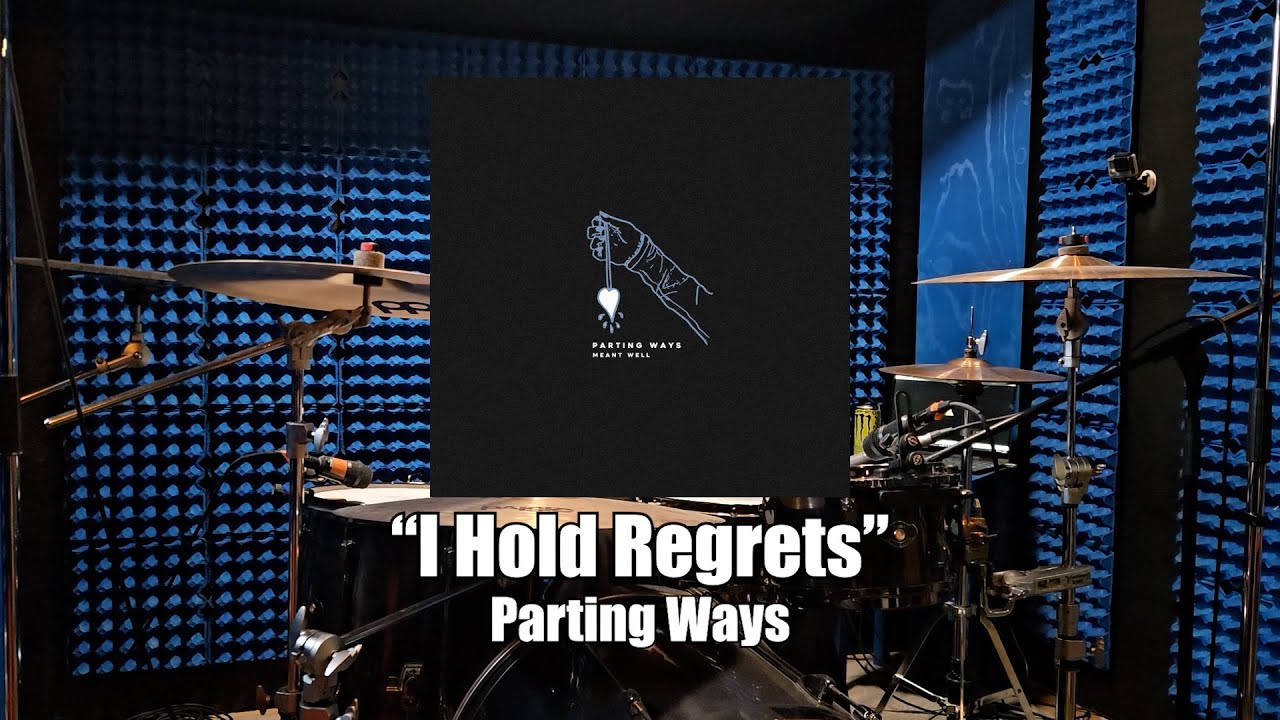 Parting Ways - I Hold Regrets (Drum Cover)