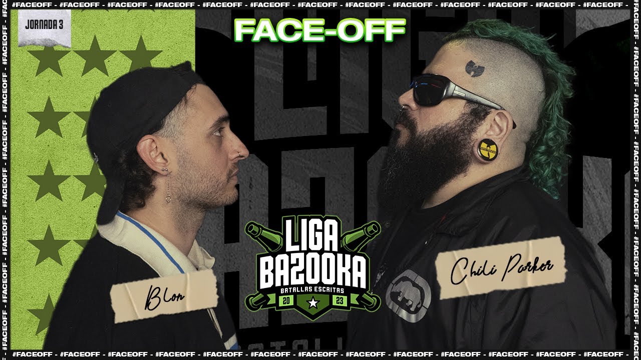 FACE-OFF CHILI PARKER VS BLON | #LIGABAZOOKA J3