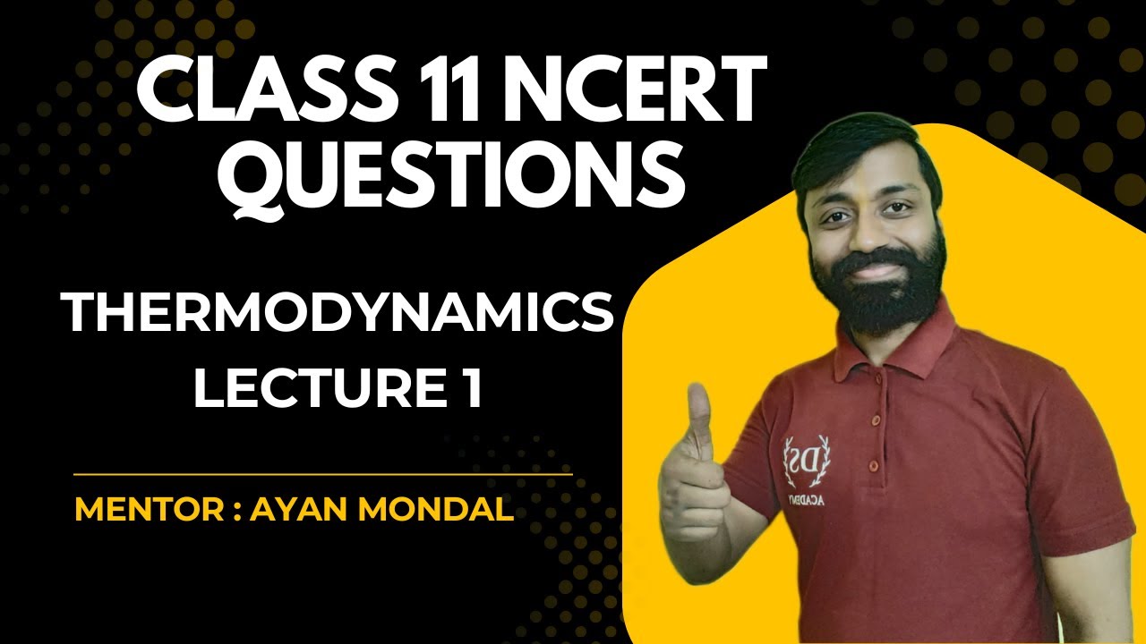 11P - NCERT - Thermodynamics 1