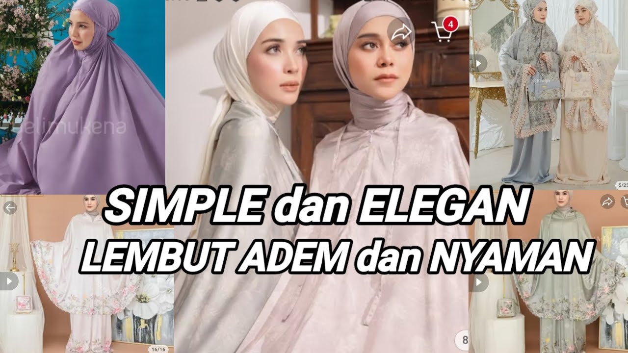 11 REKOMENDASI MUKENA ADEM BUAT SHOLAT LAMA