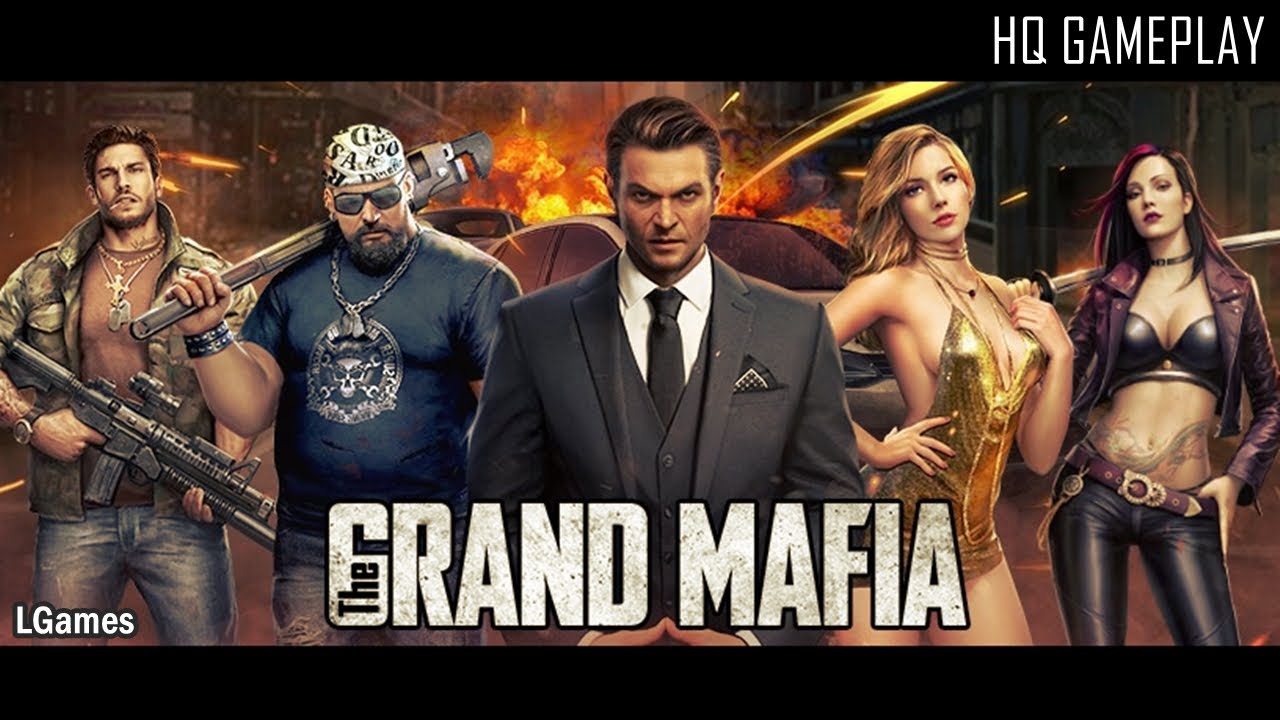The Grand Mafia (gameplay)