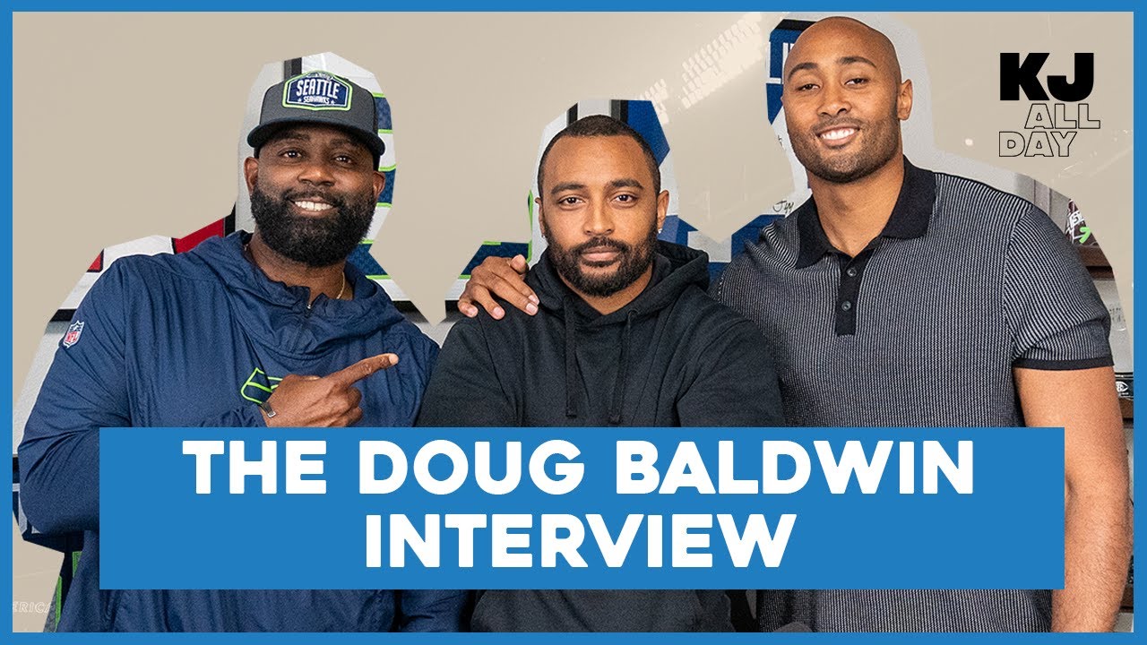 Doug Baldwin on Retiring In His Prime, Pete Carroll, Competition, and SB49 | KJ All Day | EP 16