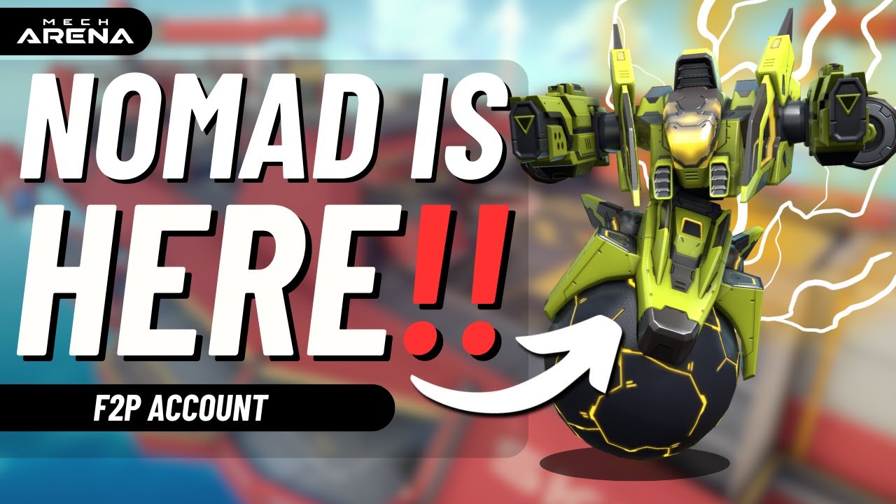 У меня есть NOMAD, и он готовит!! 💪 | Mech Arena | Серия F2P #26