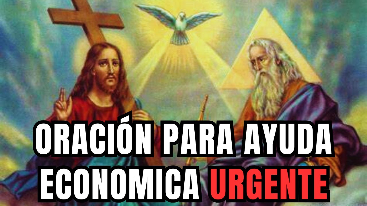 🌟 Oracion milagrosa a la Divina Providencia para AUXILIO econ&oacute;mico 🌟