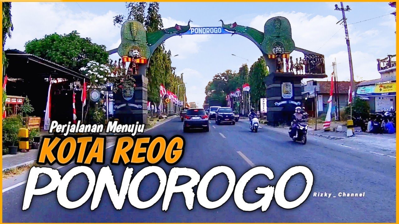 Perjalanan Menuju KOTA REOG PONOROGO | Lewat Jalur Utama Madiun - Ponorogo | Rizky Channel