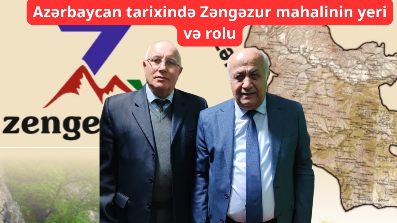 Azərbaycan tarixində Zəngəzur mahalinin yeri və rolu
