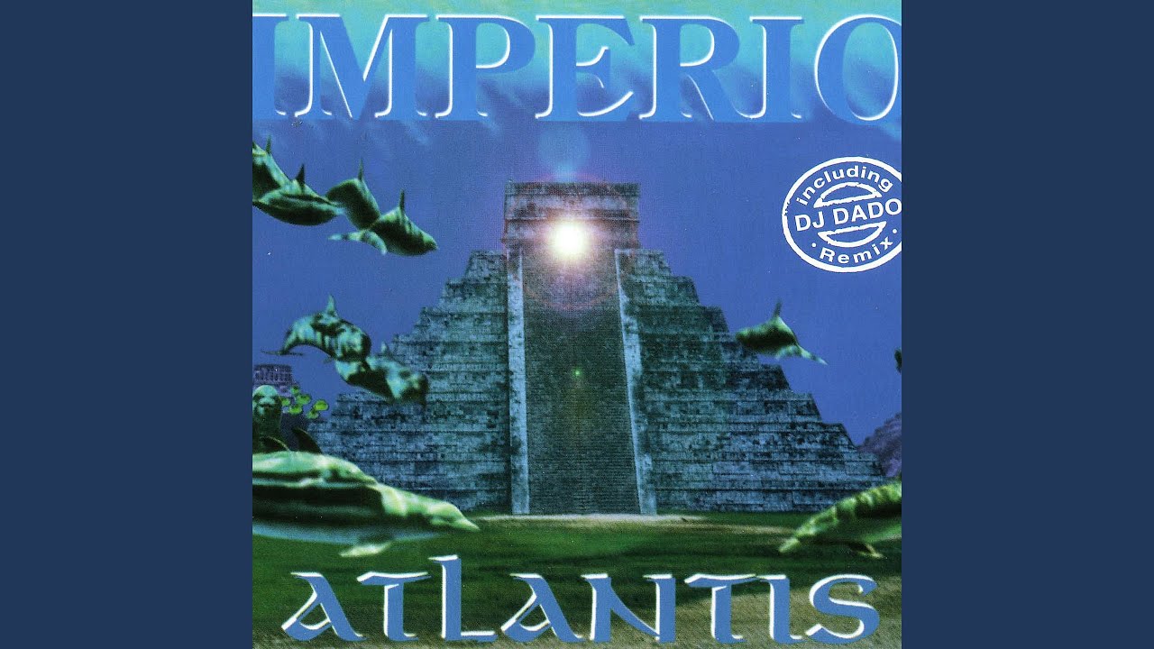 Atlantis (DJ Dado Remix)