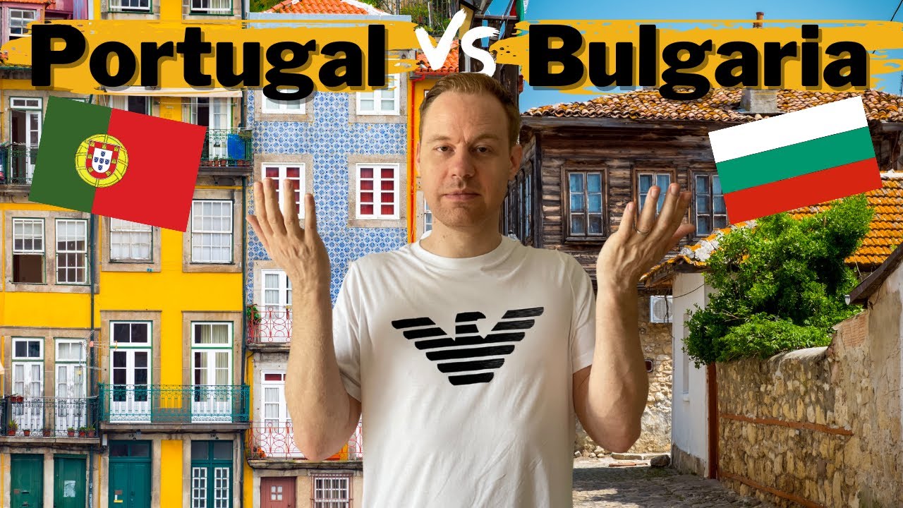 Portugal 🇵🇹 VS Bulgaria 🇧🇬 (Which Country is Better?)