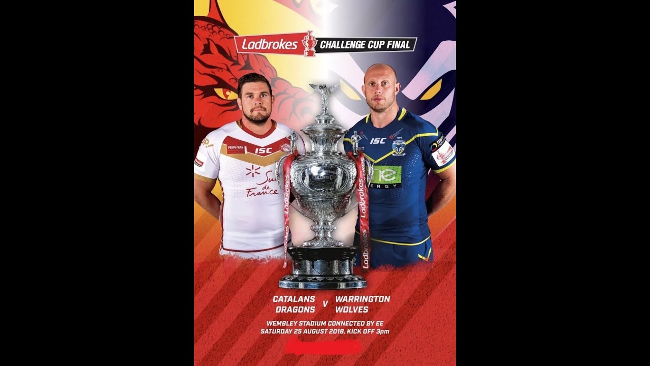 2018..Challenge Cup Final..Catalans v Warrington