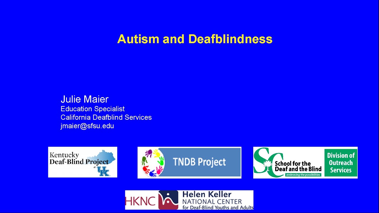 Autism and Deafblindness