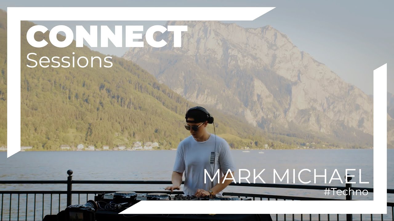 CONNECT Session - Mark Michael live @Traunsee Gmunden