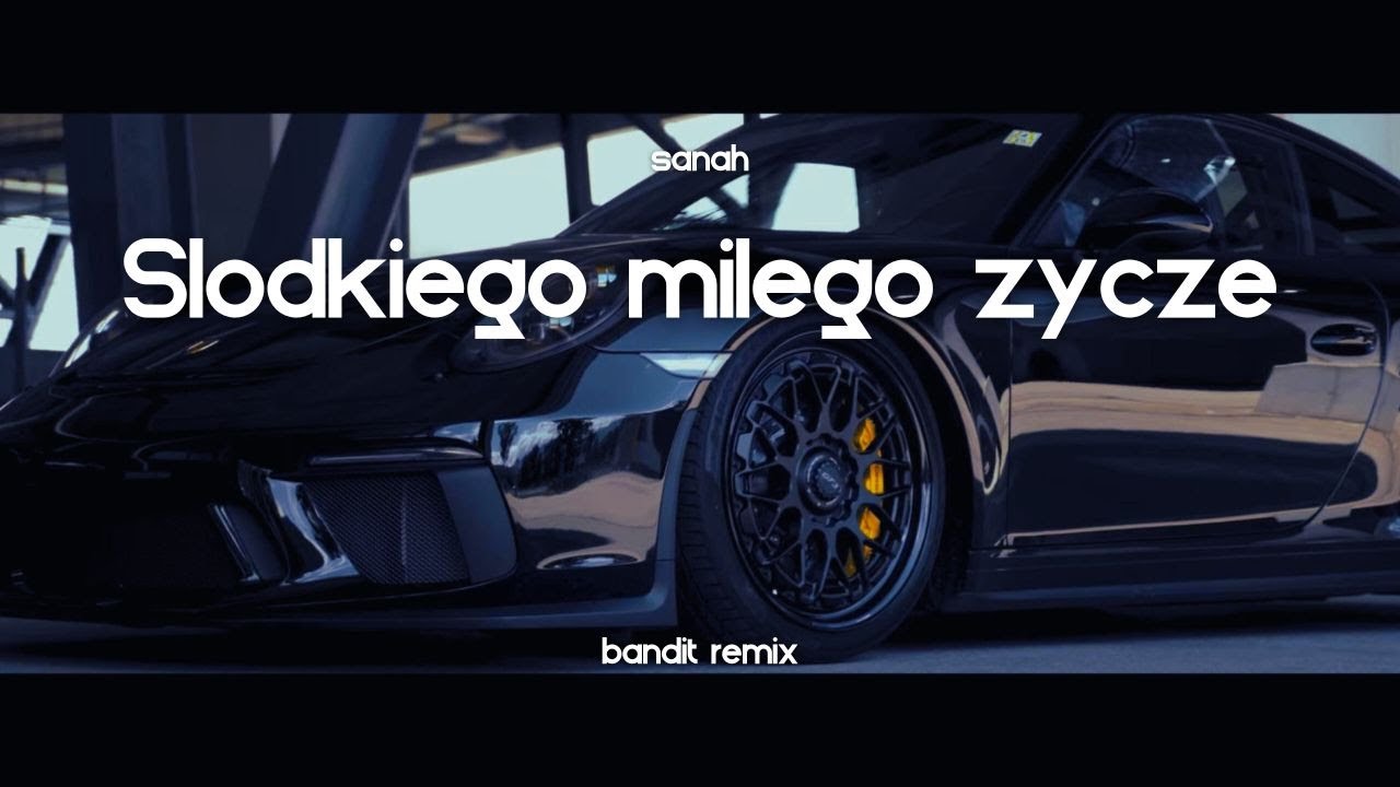 sanah - Słodkiego miłego życzę ( BANDIT REMIX )