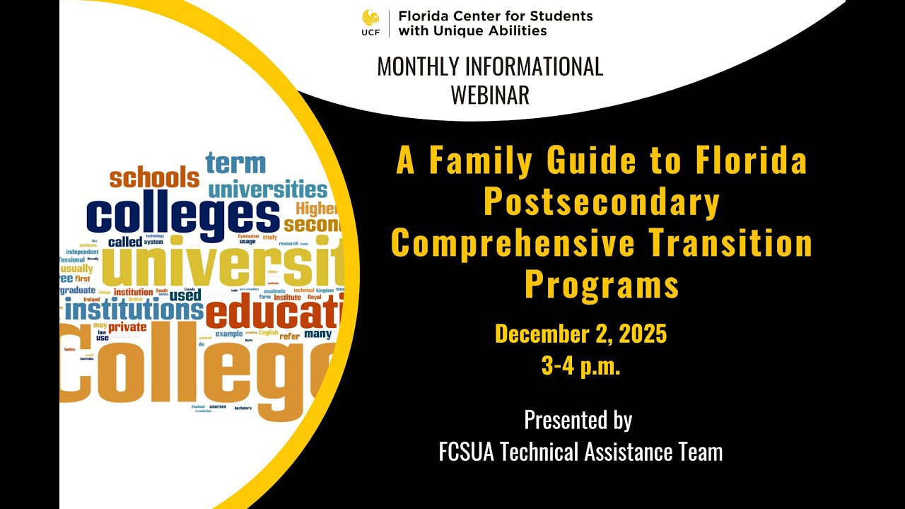 FCSUA December Webinar - A Family Guide to Florida Postsecondary Comprehensive Transition Programs