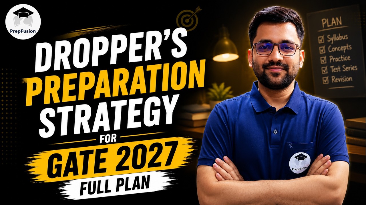 🔥Droppers Preparation Strategy || GATE 2027 || PrepFusion