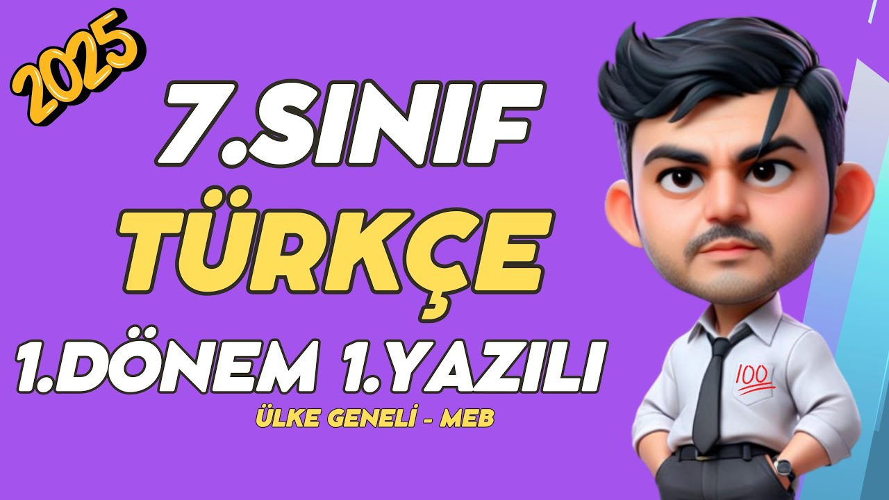 7. Sınıf Ülke Geneli Ortak Türkçe 1. Dönem 1. Yazılı #2025