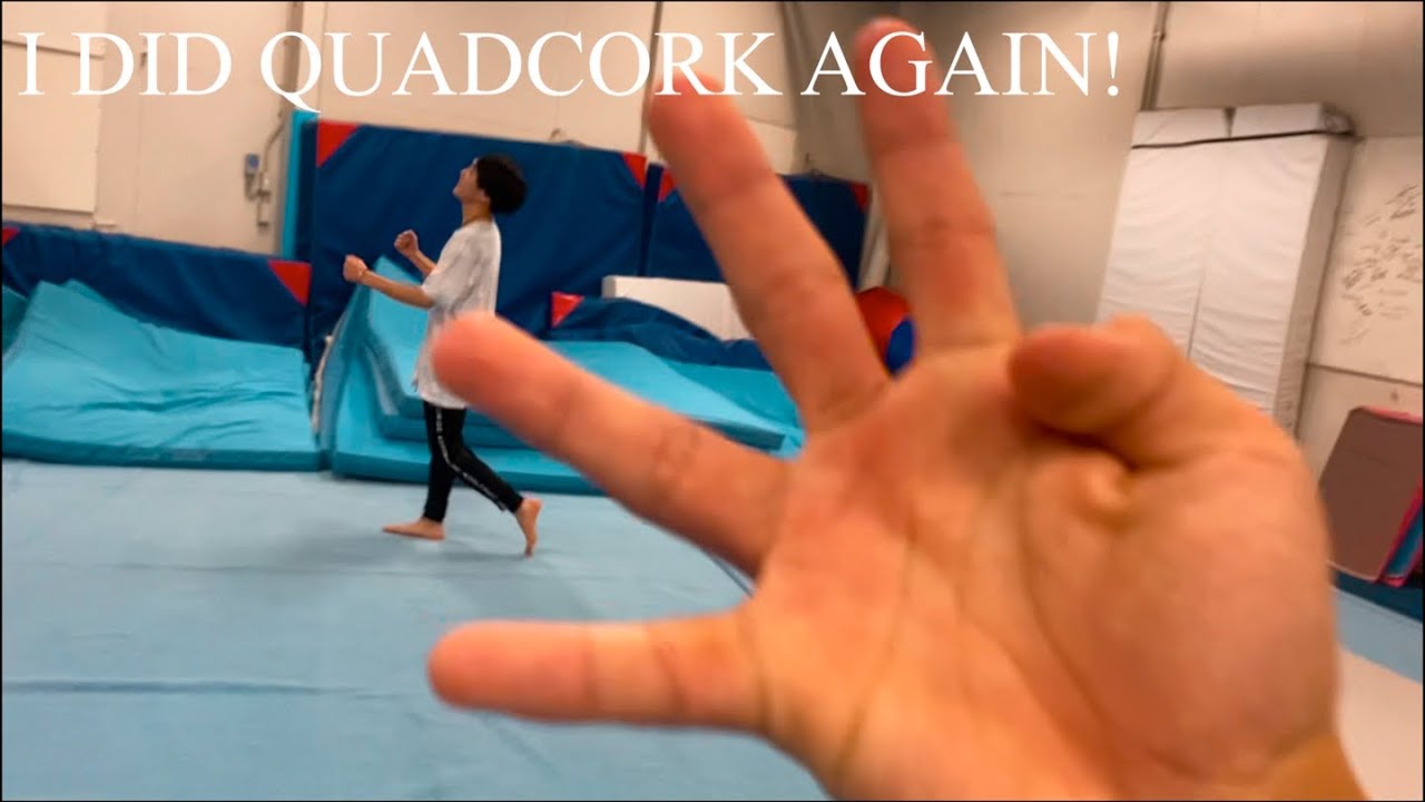 I DID QUADCORK AGAIN!