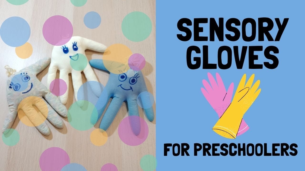 Sensory Gloves for Kids