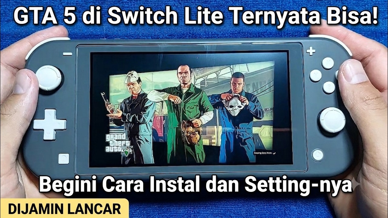 Akhirnya Bisa Main GTA 5 di Nintendo Switch Native?! Tutorial Lengkap & Test Gameplay
