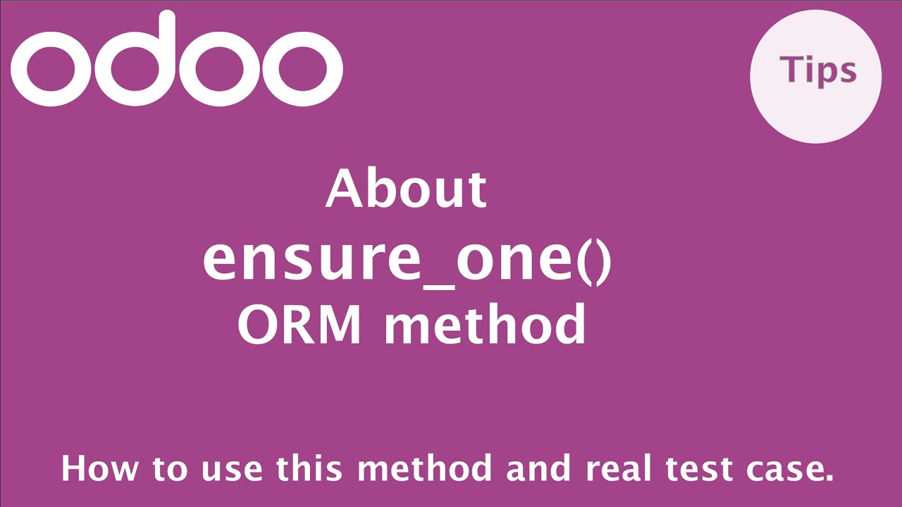 How to use ensure_one method in Odoo | Odoo ORM Methods
