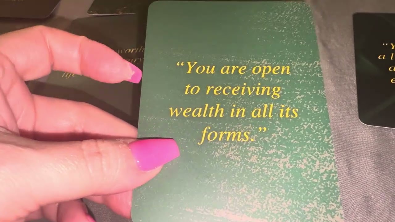 YOU ARE OPEN TO RECEIVING WEALTH IN ALL ITS FORMS 