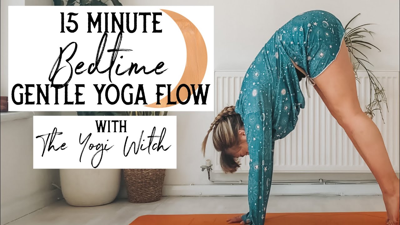 15 Minute // BEDTIME GENTLE YOGA FLOW // The Yogi Witch