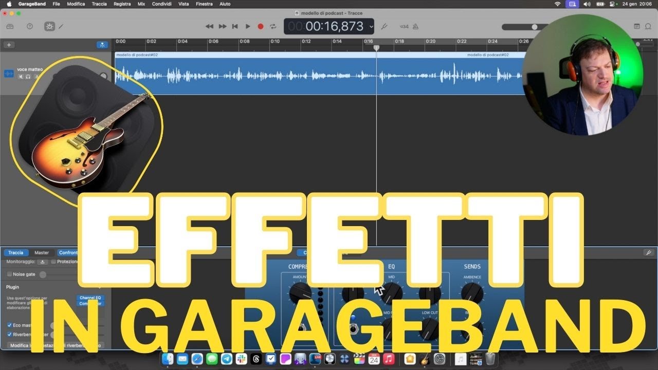 Usa gli effetti di Garageband per migliorare il tuo podcast