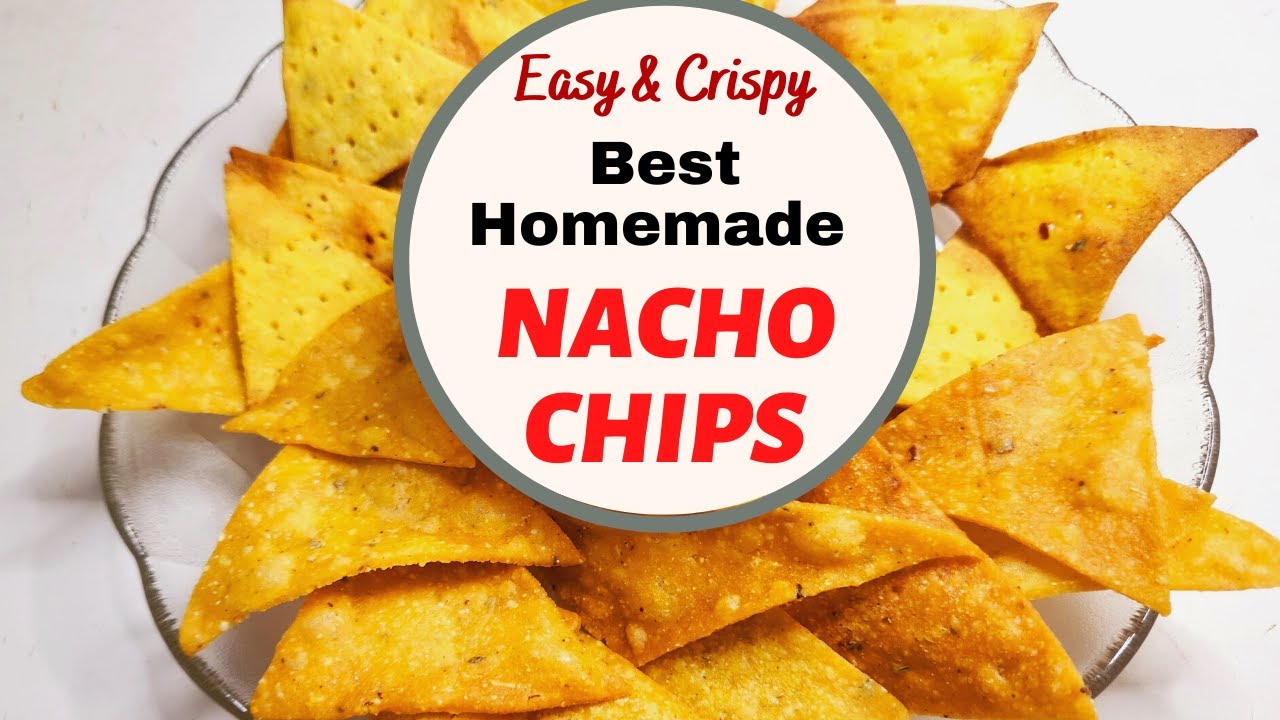 The Best Nacho Chips | Easy & Crispy Nachos Recipe | Corn Nachos Recipe | Homemade Nachos Recipe