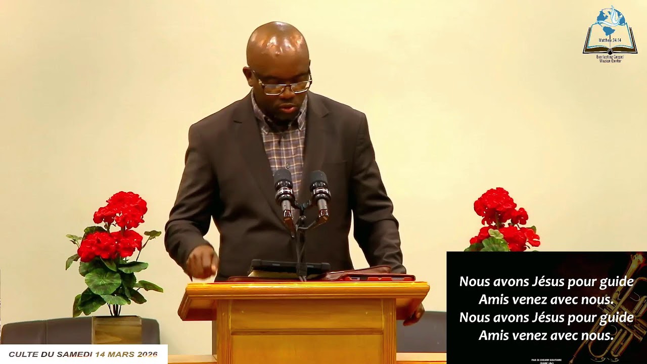 CULTE DU SAMEDI 14 MARS 2026 | SERMON BIBLIQUE: Fr. Moise NTUMBA