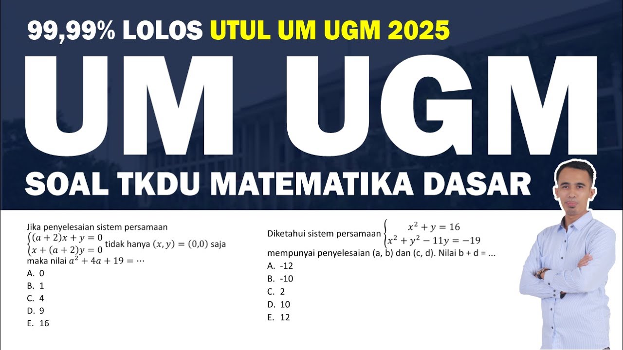 [24] SISTEM PERSAMAAN LINEAR dan KUADRAT || MATEMATIKA DASAR UTUL UM UGM 2025