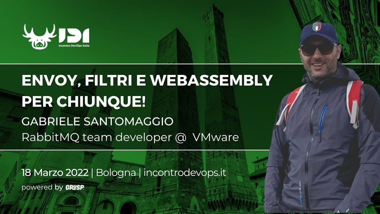 Envoy, filtri e WebAssembly per chiunque! | Gabriele Santomaggio | #IDI22