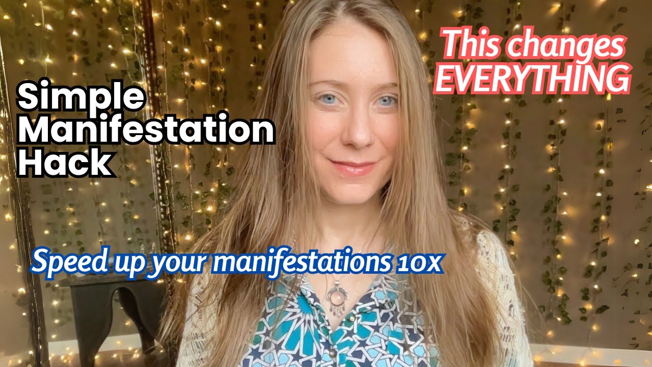 Super Simple Manifestation Hack to MANIFEST FASTER
