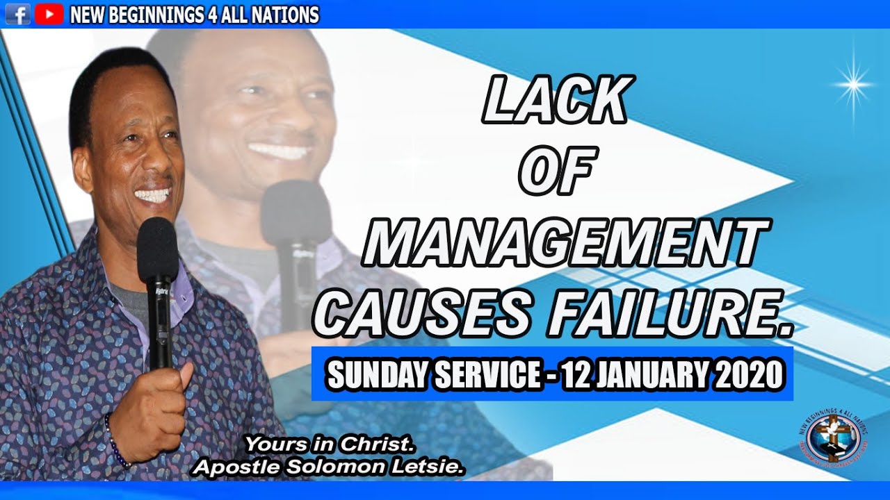 Lack of management causes failure || Message by Apostle Solomon Letsie. 🙏🙌