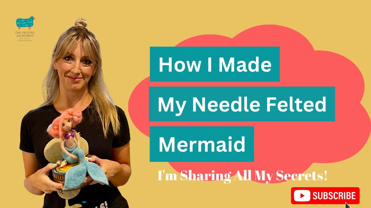Needle Felting For Beginners - How I Made My Mermaid Sculpture
