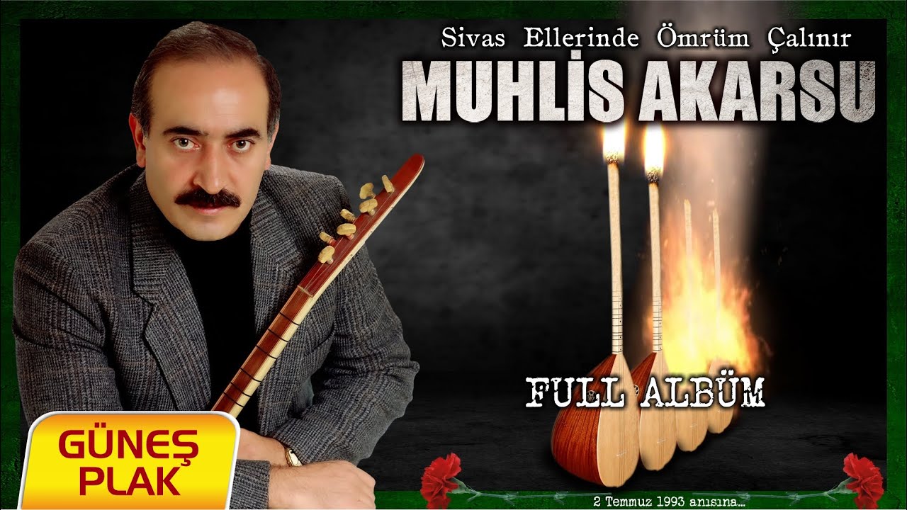 Muhlis Akarsu - Sivas Ellerinde Ömrüm Çalınır I Full Albüm 1993 © Güneş Plak