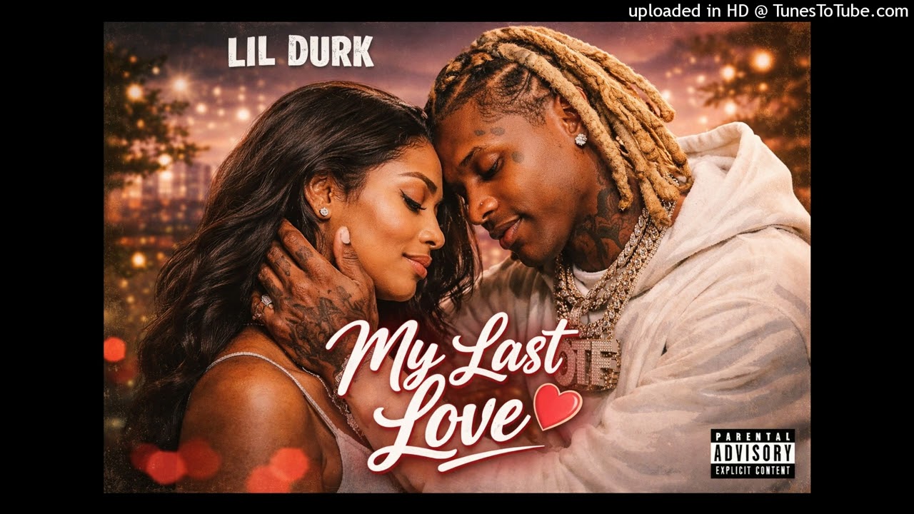 Lil Durk - My Last Love (Music Audio)