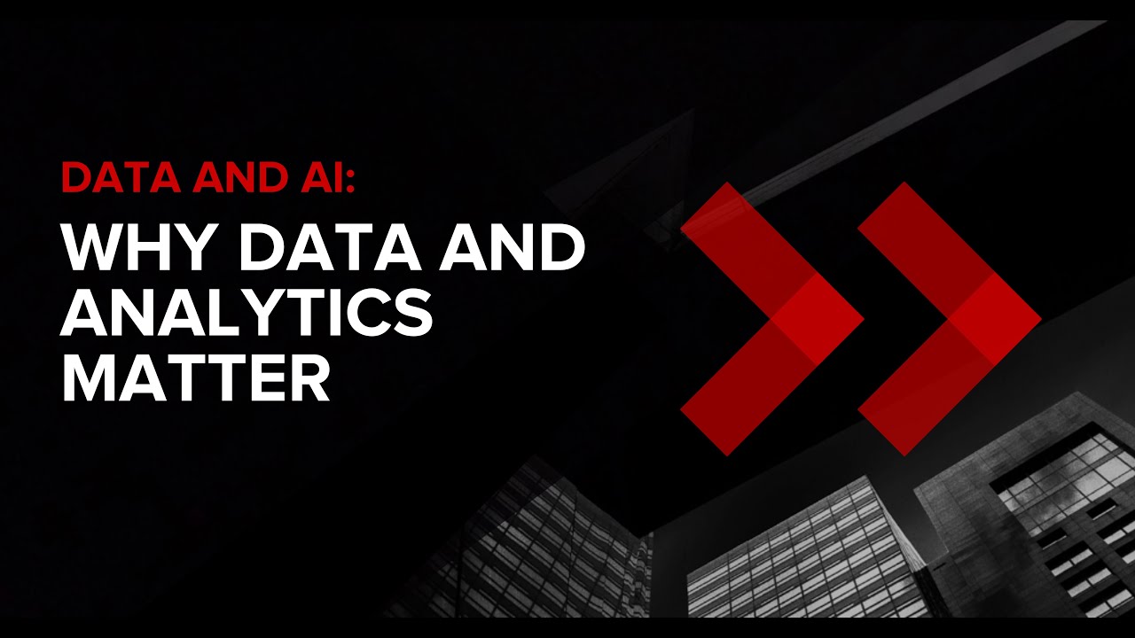 The Future of AI-driven Insights &ndash; Part 1: Why Data and Analytics matter