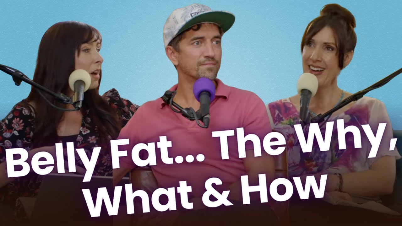Love it or Lose it... The Balanced Way To Deal With Belly Fat! [Podcast Ep. 399]