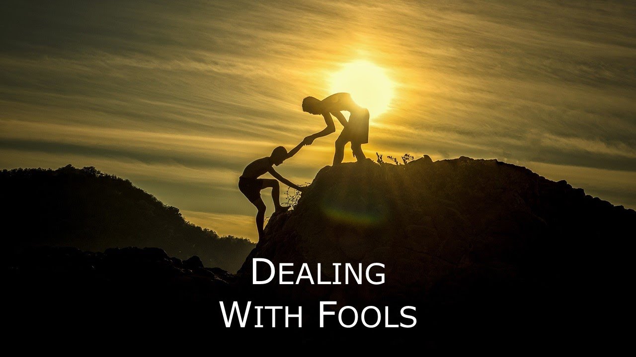 Proverbs 23:9 - Dealing with Fools
