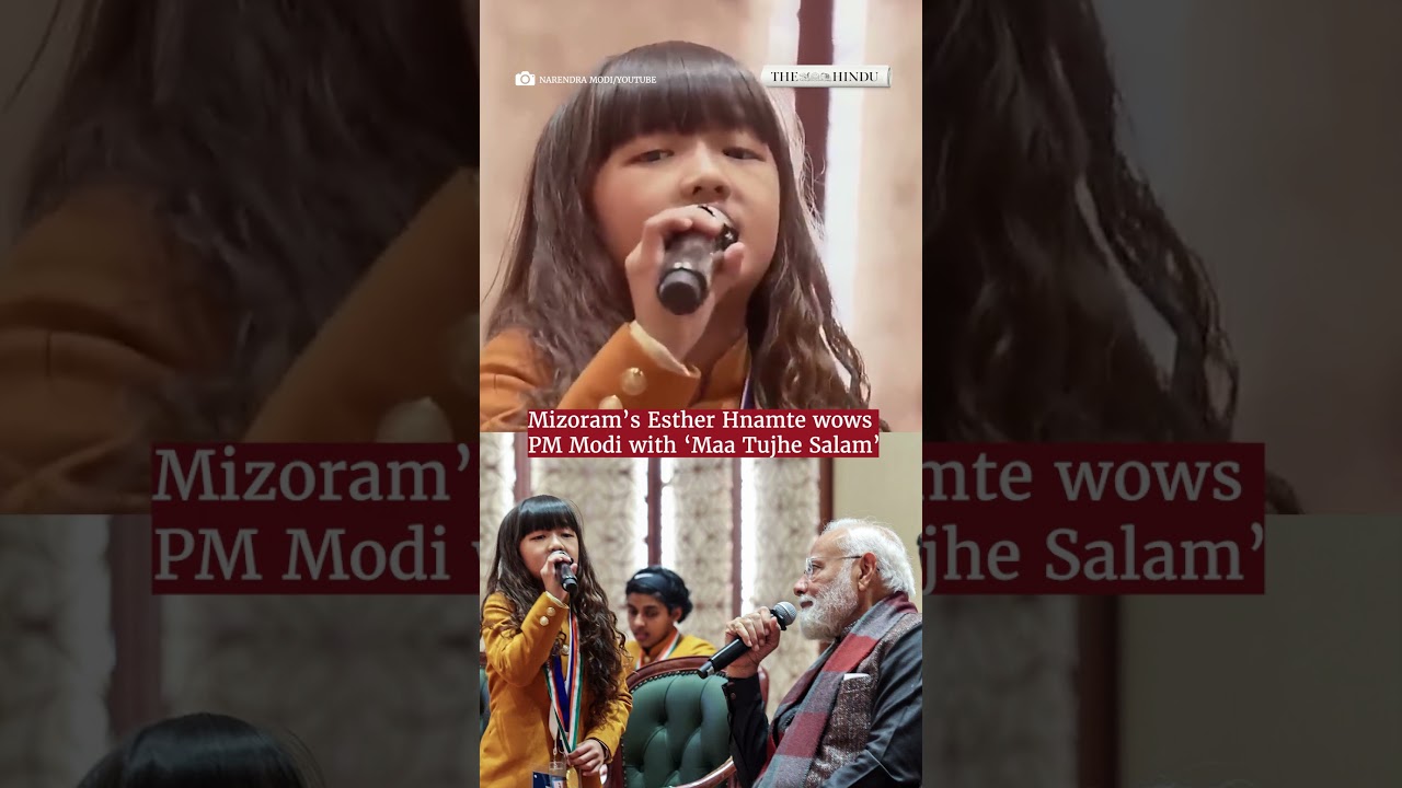 Mizoram&rsquo;s Esther Hnamte wows PM Modi with &lsquo;Maa Tujhe Salam&rsquo;