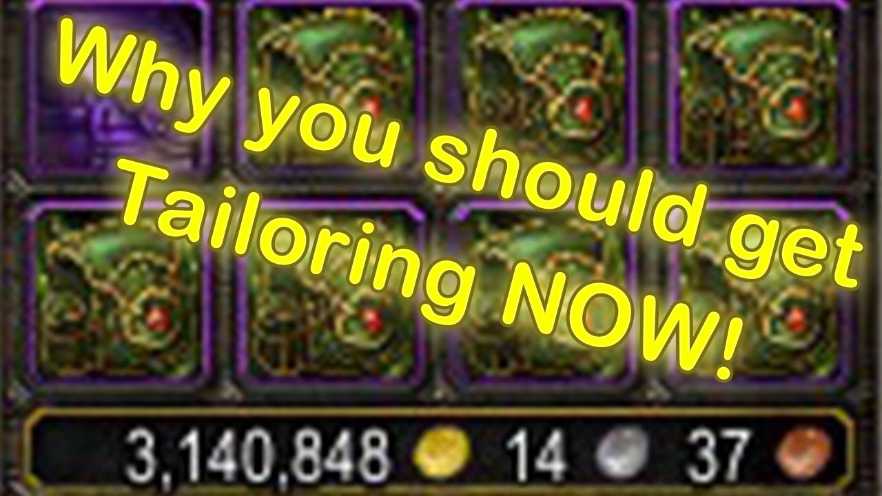 WoW Tailoring Profession - Why you should get it (WoW Tailoring Guide)(World of Warcraft Gold Guide)