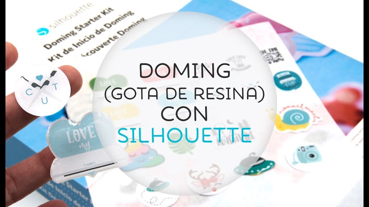 Doming o gota de resina con tu Silhouette