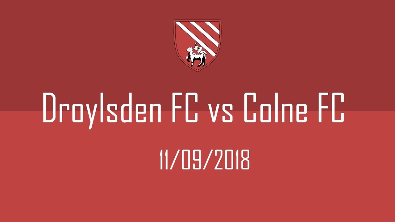 Droylsden FC vs Colne FC (1-1) 11/09/2018 Evo Stik Division One West