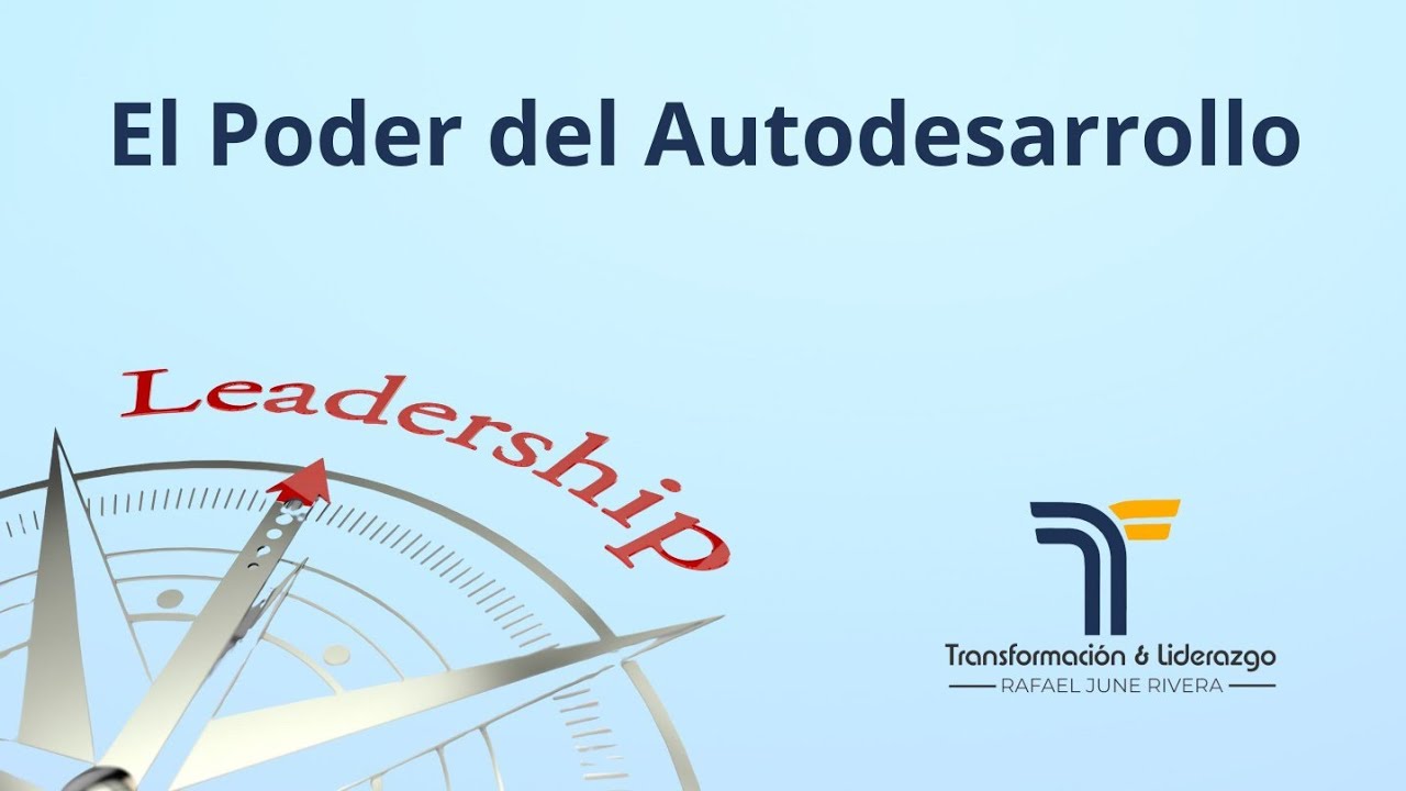 116 | El Poder del Autodesarrollo - #Transformaci&oacute;n & #Liderazgo 